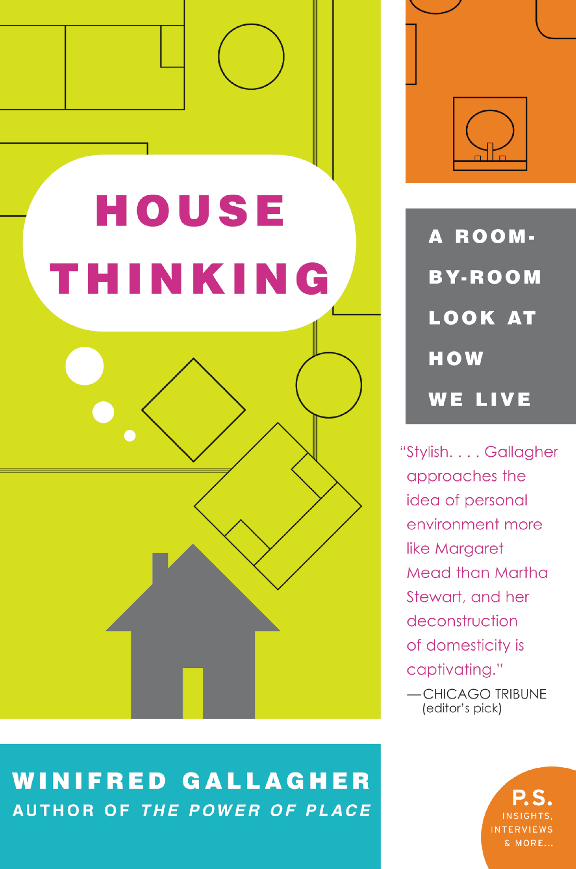 House Thinking: A Room-by-Room Look at How We Live