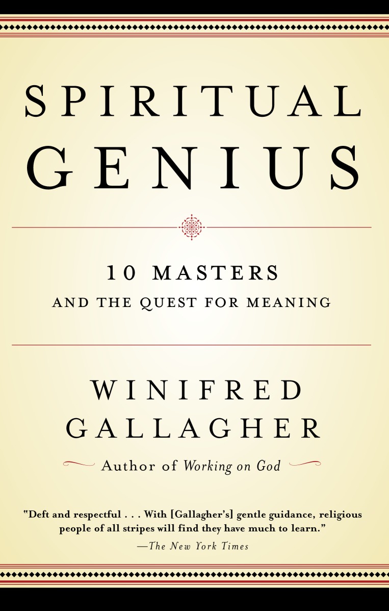 Spiritual Genius: The Mastery of Life's Meaning